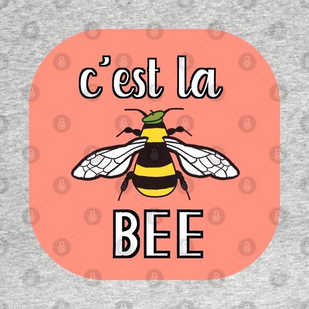 C'est la Bee by Micah